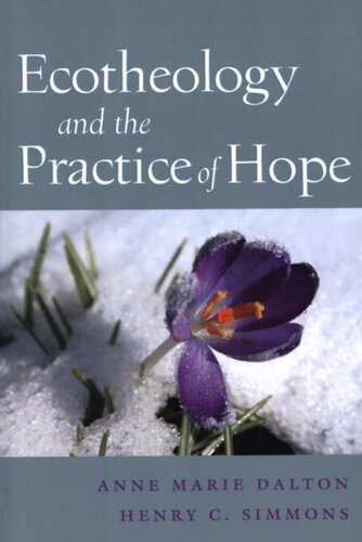 Ecotheology and the practice of hope
