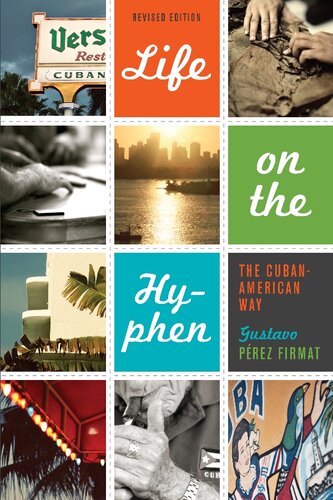Life on the hyphen: the Cuban-American way