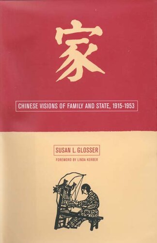Chinese visions of family and state, 1915-1953