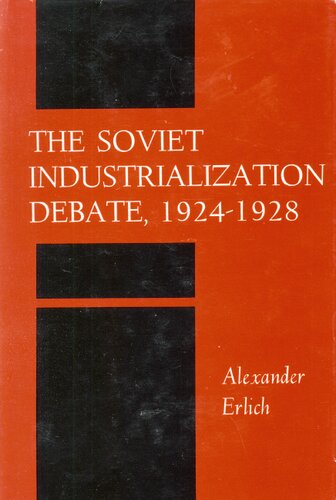 The Soviet industrialization debate, 1924-1928