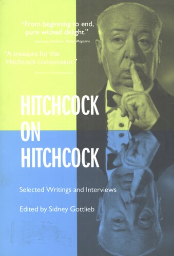 Hitchcock on Hitchcock: selected writings and interviews