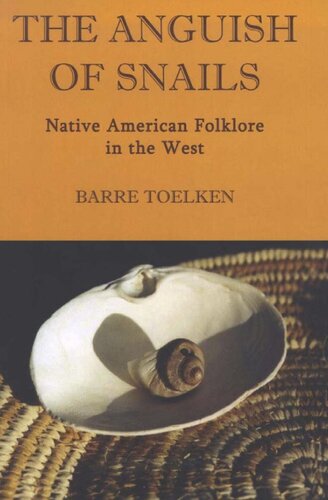 The anguish of snails: Native American folklore in the West