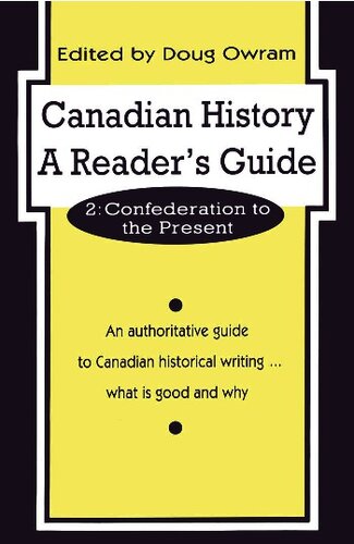 Canadian history: a reader's guide., Vol. 2
