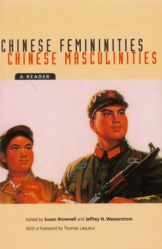 Chinese femininities, Chinese masculinities: a reader
