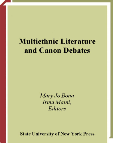 Multiethnic Literature And Canon Debates