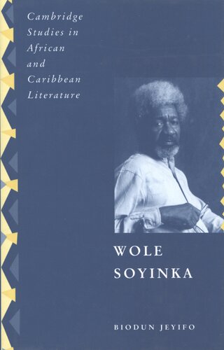 Wole Soyinka: politics, poetics and postcolonialism