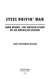 Steel drivin' man: John Henry, the untold story of an American legend