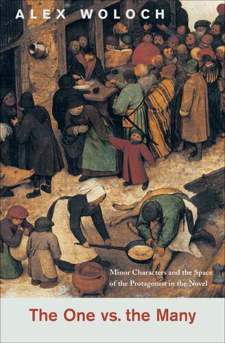 The one vs. the many: minor characters and the space of the protagonist in the novel