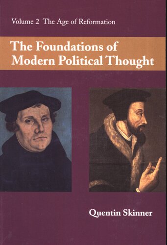 The foundations of modern political thought, Vol. 2