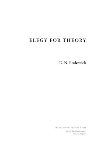 Elegy for theory