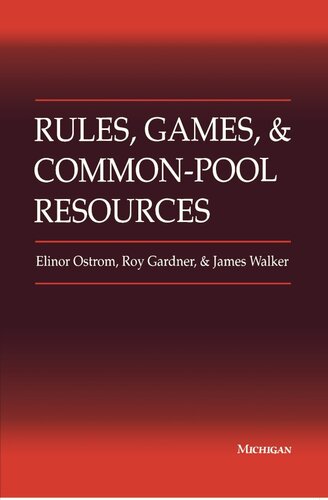 Rules, games, and common-pool resources