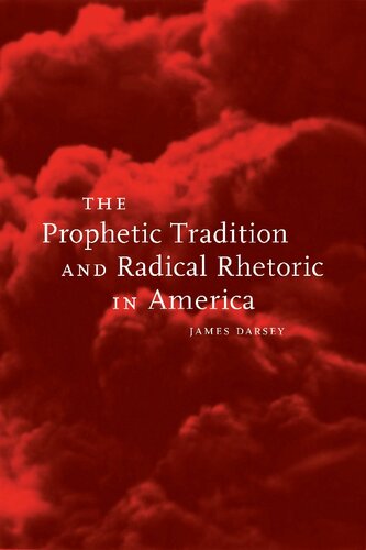 The prophetic tradition and radical rhetoric in America