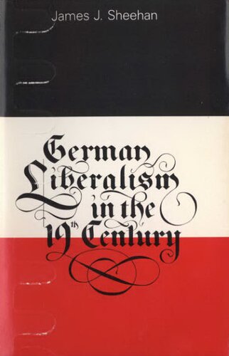 German liberalism in the nineteenth century
