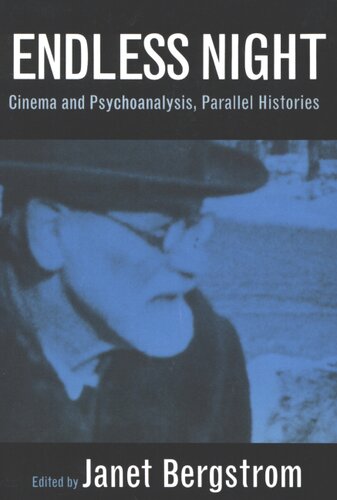 Endless night: cinema and psychoanalysis, parallel histories