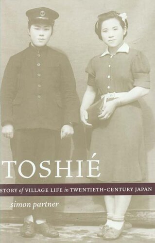 Toshié: a story of village life in twentieth-century Japan