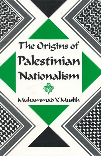 The origins of Palestinian nationalism