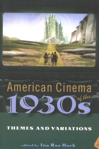 American cinema of the 1930s: themes and variations