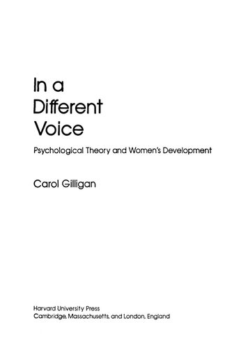 In a different voice: psychological theory and women's development