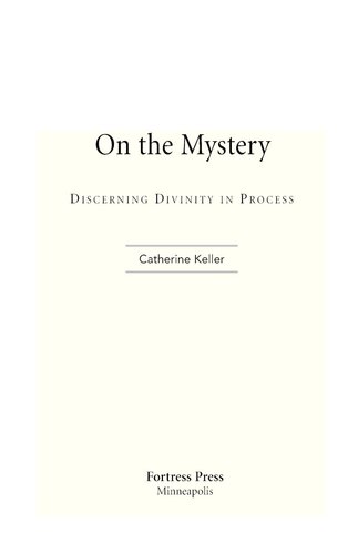 On the mystery: discerning divinity in process