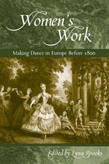 Women's work: making dance in Europe before 1800