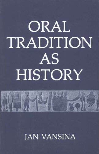 Oral tradition as history