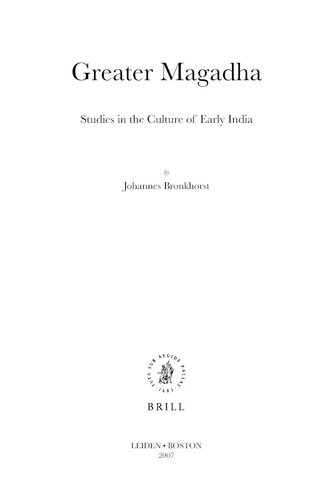 Greater Magadha: studies in the culture of early India