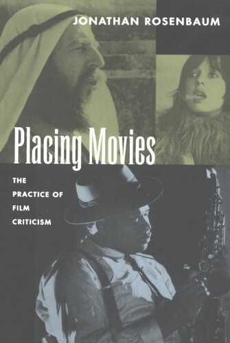 Placing movies: the practice of film criticism