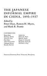 The Japanese informal empire in China, 1895-1937