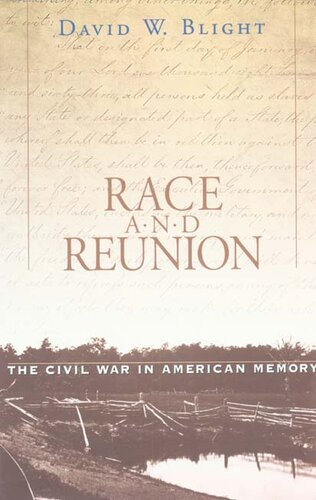 Race and reunion: the Civil War in American memory