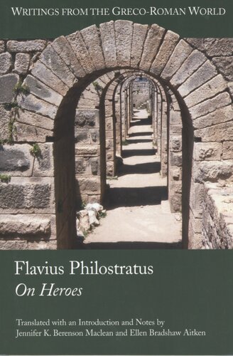 Flavius Philostratus: On heroes