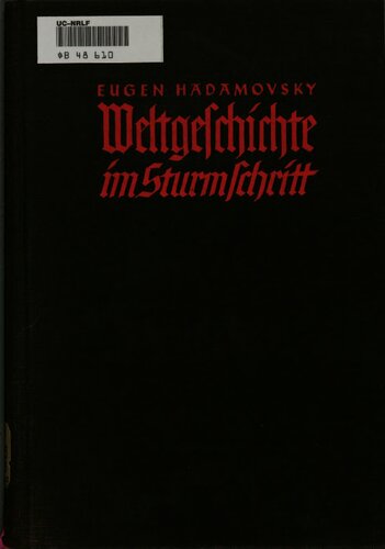 Weltgeschichte im Sturmschritt