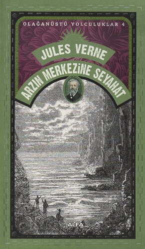 Dünyanın Merkezine Yolculuk