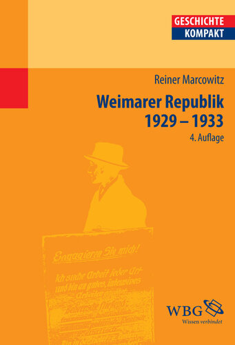 Die Weimarer Republik 1929-1933