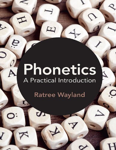 Phonetics: A Practical Introduction