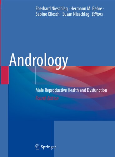 Andrology: Male Reproductive Health and Dysfunction