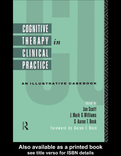 Cognitive Therapy in Clinical Practice: An Illustrative Casebook