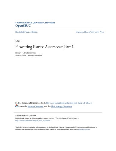 Flowering Plants: Asteraceae, Part 1 (The Illustrated Flora of Illinois)