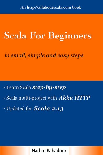 Scala For Beginners in small, simple and easy steps