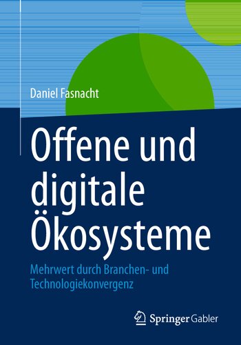 Offene und digitale Ökosysteme: Mehrwert durch Branchen- und Technologiekonvergenz