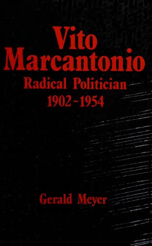 Vito Marcantonio: Radical Poitician 1902-1954 (SUNY Series in American Labor History)