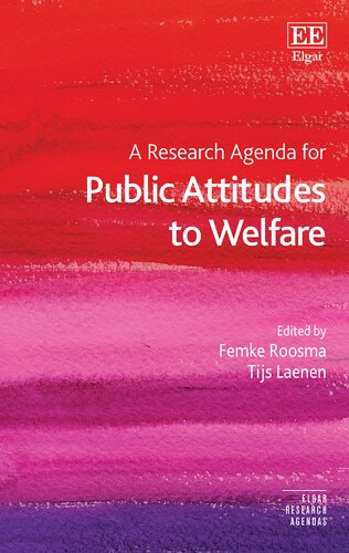 A Research Agenda for Public Attitudes to Welfare (Elgar Research Agendas)