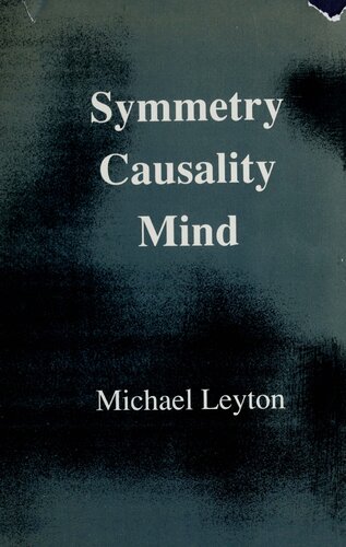 Symmetry, Causality, Mind