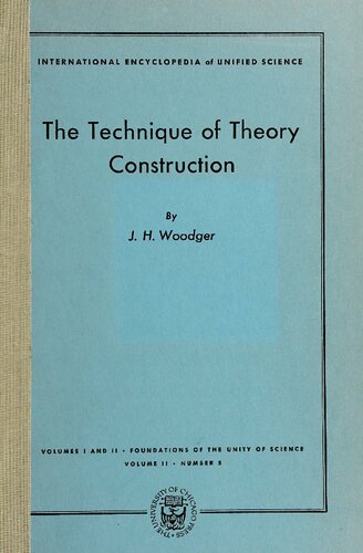 The Technique of Theory Construction