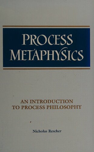 Process Metaphysics: An Introduction to Process Philosophy