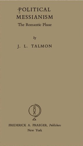 Political Messianism – Romantic Phase