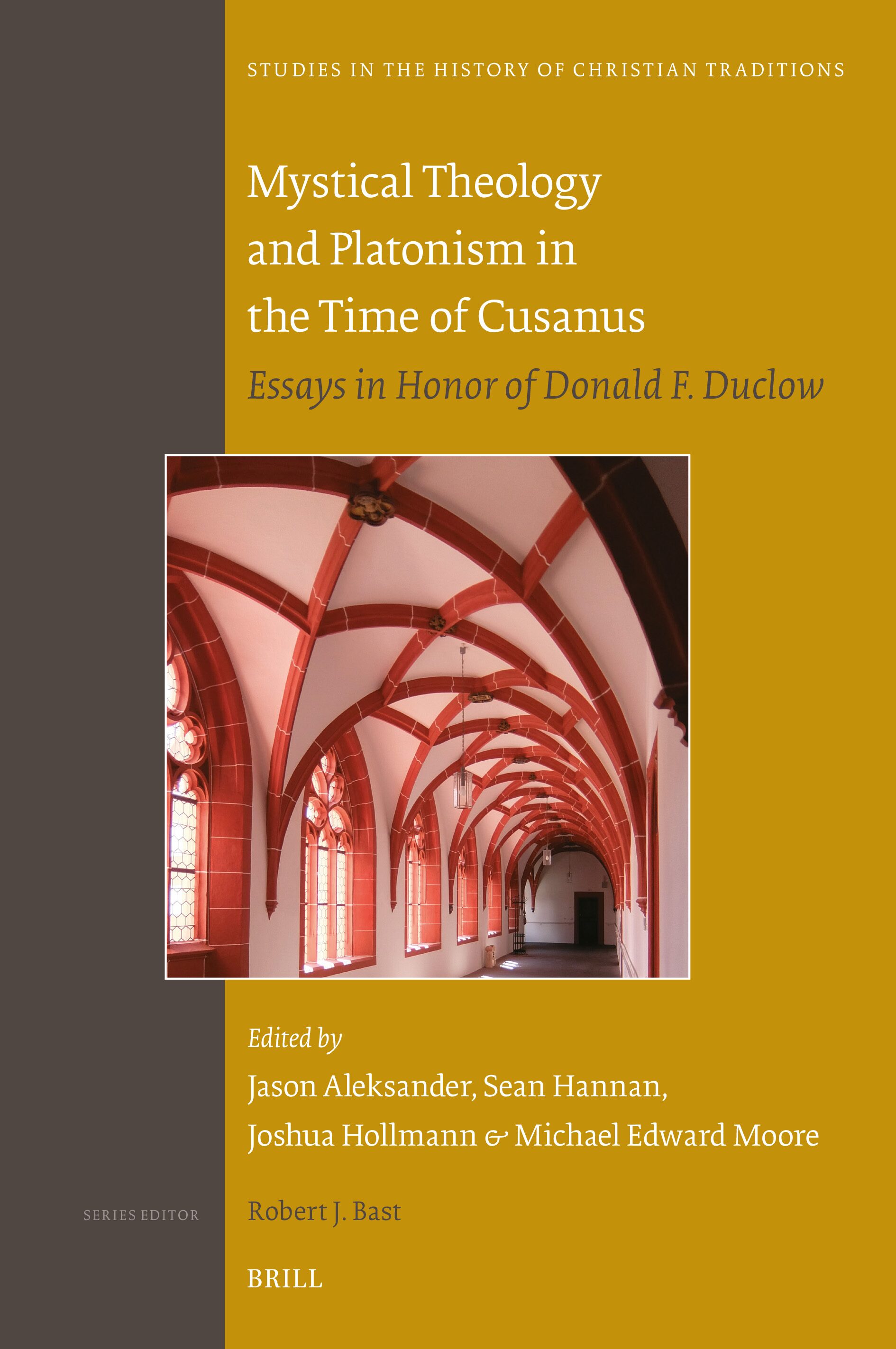 Mystical Theology and Platonism in the Time of Cusanus