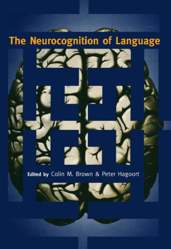 The Neurocognition of Language