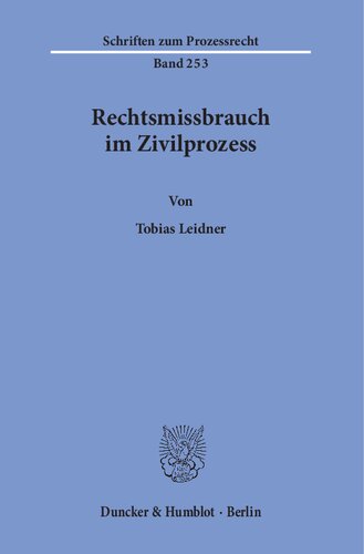 Rechtsmissbrauch Im Zivilprozess