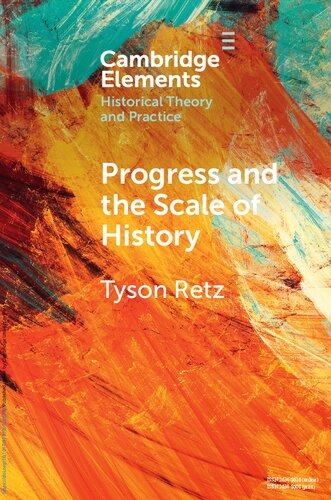 Progress and the Scale of History
