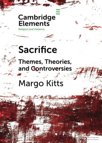 Sacrifice (Elements in Religion and Violence)